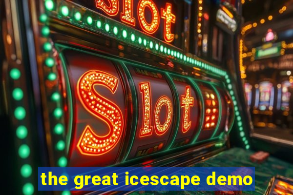 the great icescape demo